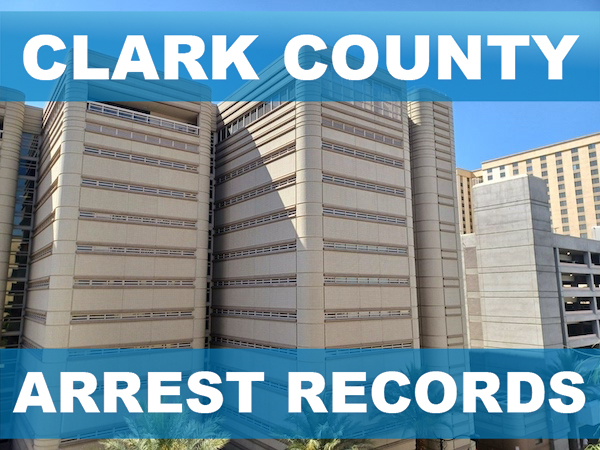 Clark County Arrest Records Clark County Arrest Records