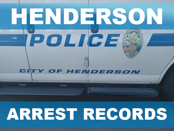 Henderson Arrest Records Henderson Arrest Records