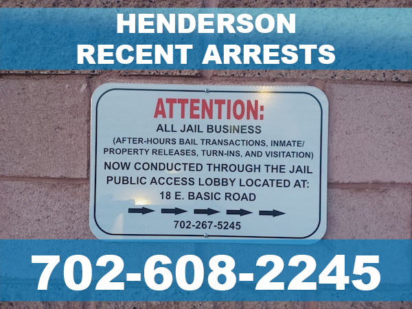 Henderson Recent Arrests Henderson Recent Arrests